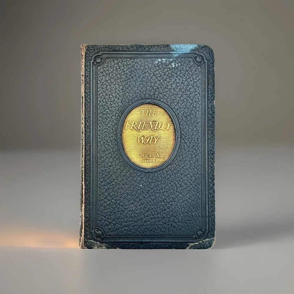 The Friendly Way Edgar A Guest 1931 Poetry Book Hardcover Reilly Lee Antique
